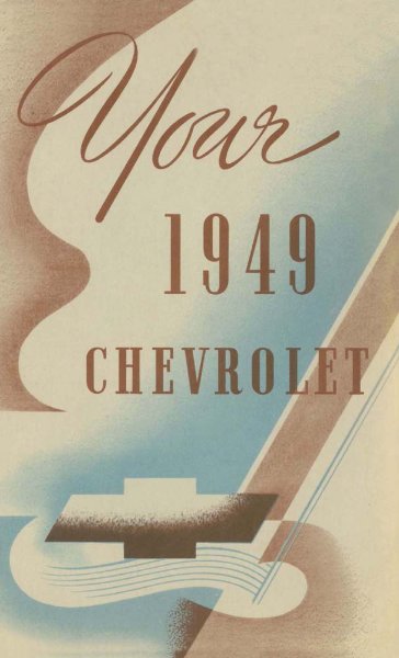 1949 Chevrolet All Models Owner's Manual