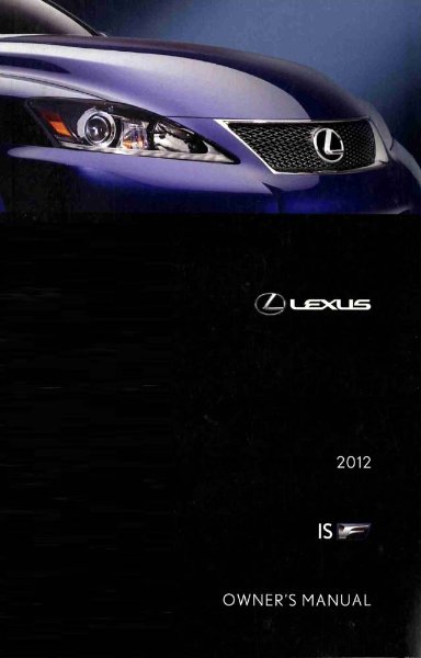 2012 Lexus IS F Owner's Manual