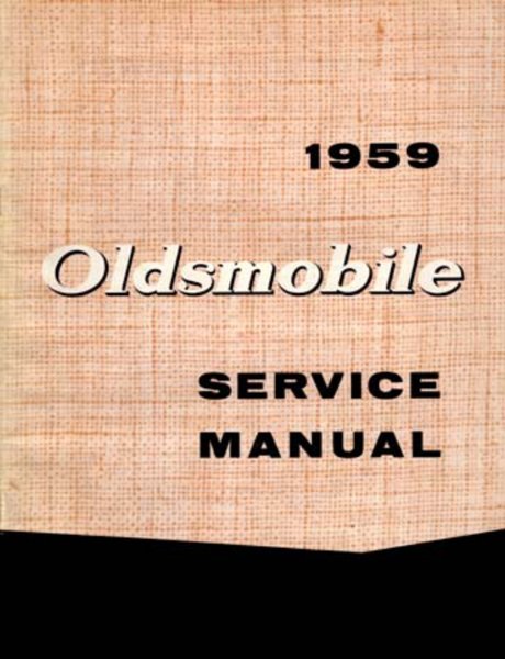 1959 Oldsmobile 98, Dynamic 88, Fiesta, Super 88 Factory Shop Service Manual
