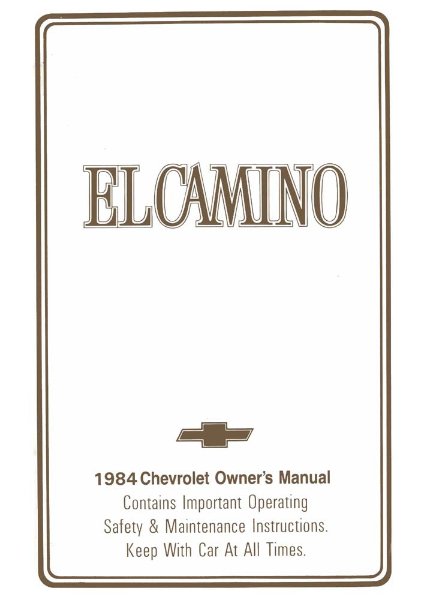 1984 Chevrolet El Camino Owner's Manual