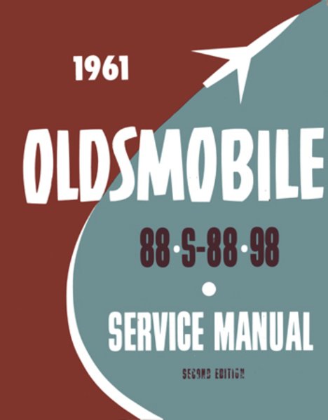 1961 Oldsmobile 98 & 88 Factory Shop Service Manual