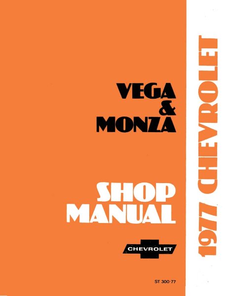 1977 Chevrolet Monza, Vega Factory Shop Service Manual