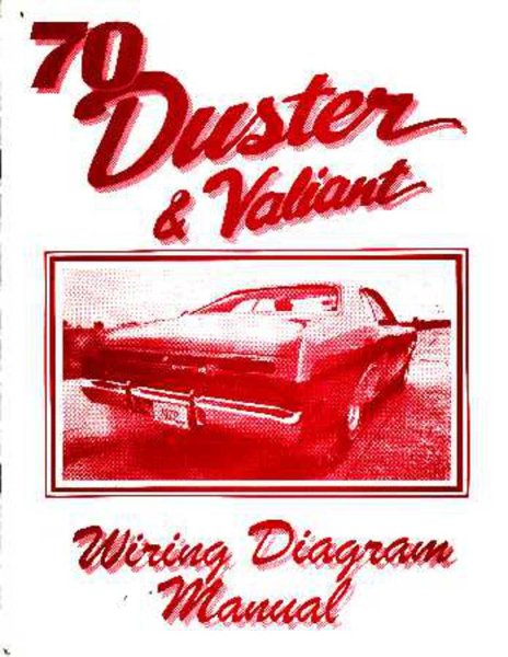 1970 Plymouth Duster, Valiant Wiring Diagrams Manual