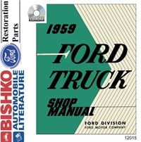 1959 FORD TRUCK Body, Chassis & Electrical Service Manual