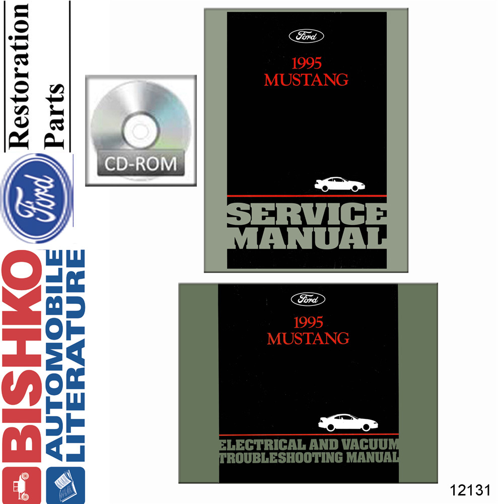 1995 FORD MUSTANG Body, Chassis & Electrical Service Manual w/ EVTM