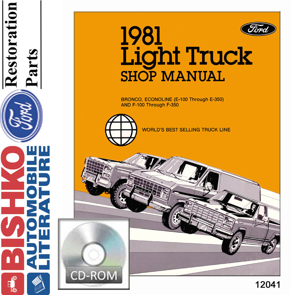 1981 FORD TRUCK F150-F350 LIGHT DUTY TRUCK Body, Chassis & Electrical Service Manual
