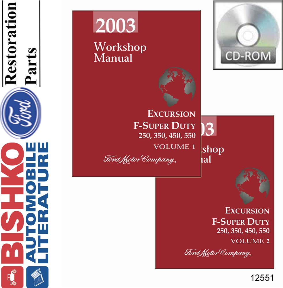 2003 Ford Truck Excursion, F250-F550 Factory Shop Service Manual