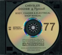 1977 CHRYSLER, DODGE & PLYMOUTH Full Line Body, Chassis & Electrical Service Manual