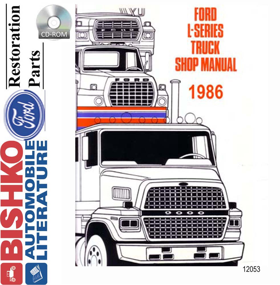 1986 FORD TRUCK L-SERIES Body, Chassis & Electrical Service Manual