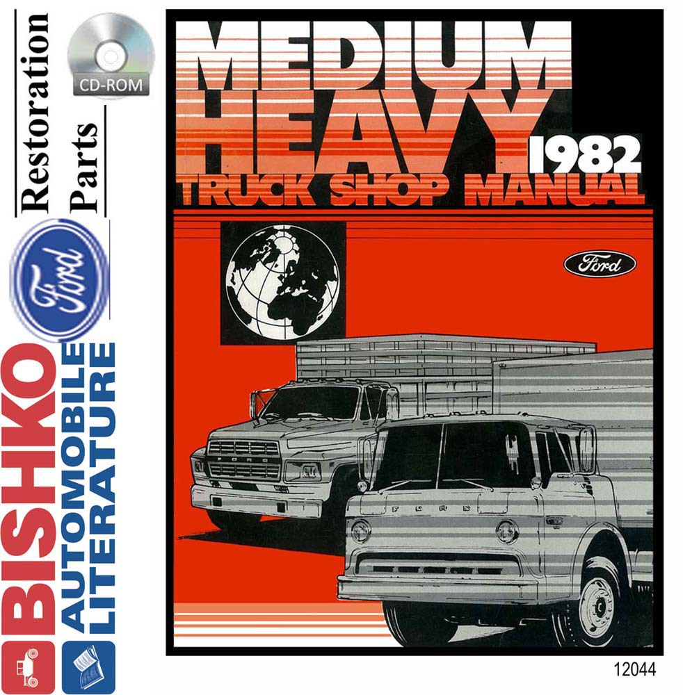1982 FORD MED DUTY, HEAVY DUTY Body, Chassis & Electrical Service Manual