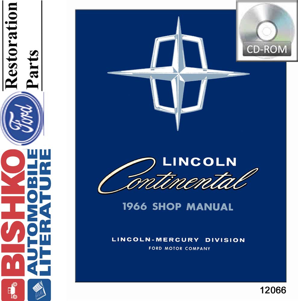1966 LINCOLN Full Line Body, Chassis & Electrical Service Manual