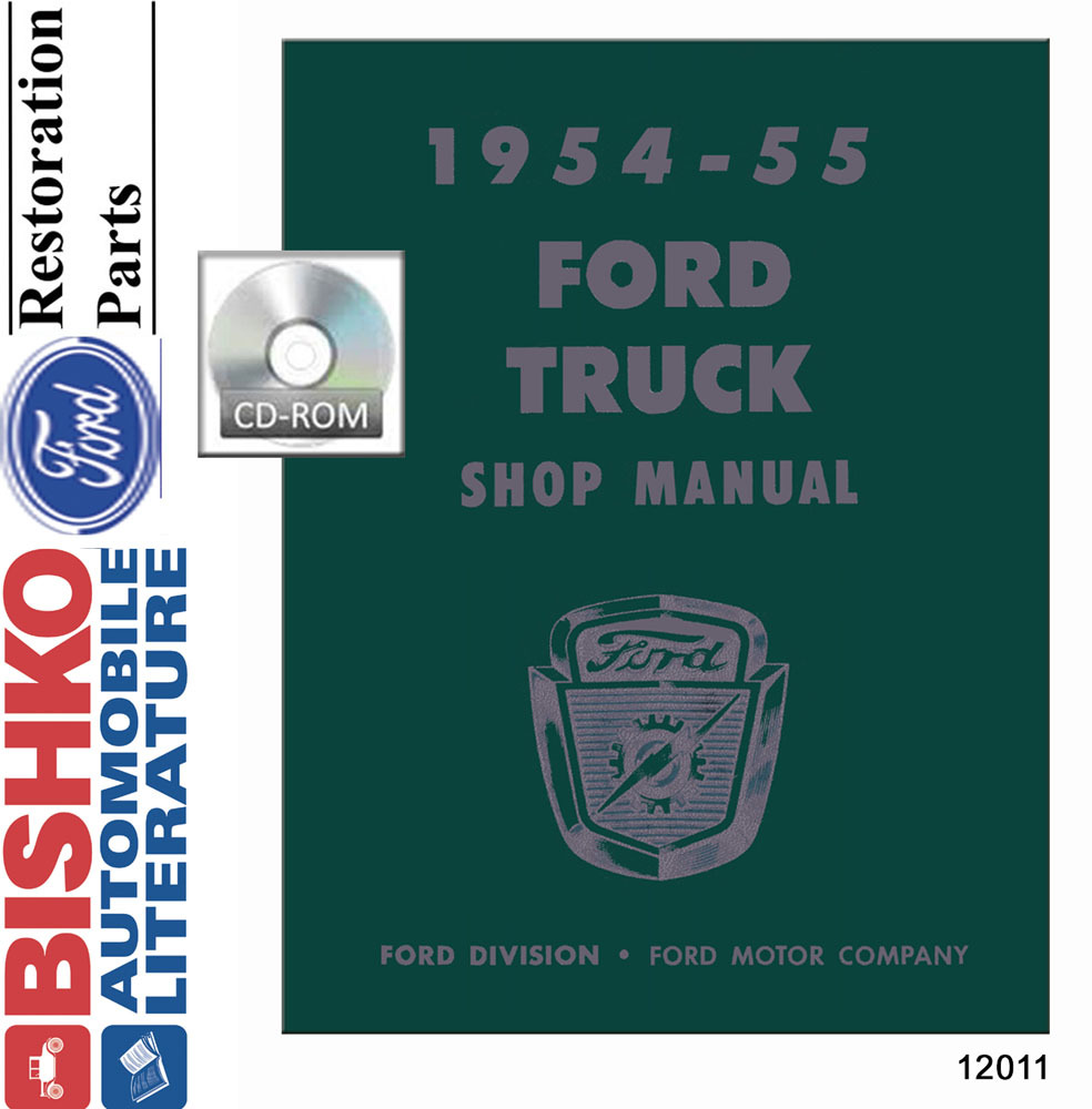 1954-1955 FORD TRUCK Full Line Body, Chassis & Electrical Service Manual