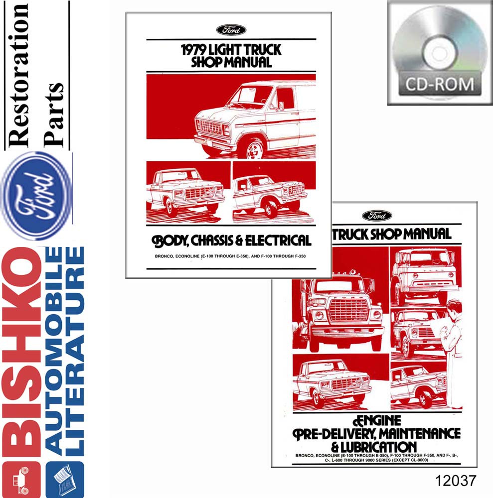 1979 FORD ECONOLINE, BRONCO, F100-F350, PICKUP Body, Chassis & Electrical Service Manual