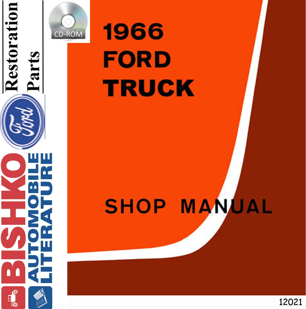 1966 FORD TRUCK (EXCEPT ECONOLINE) Body, Chassis & Electrical Service Manual