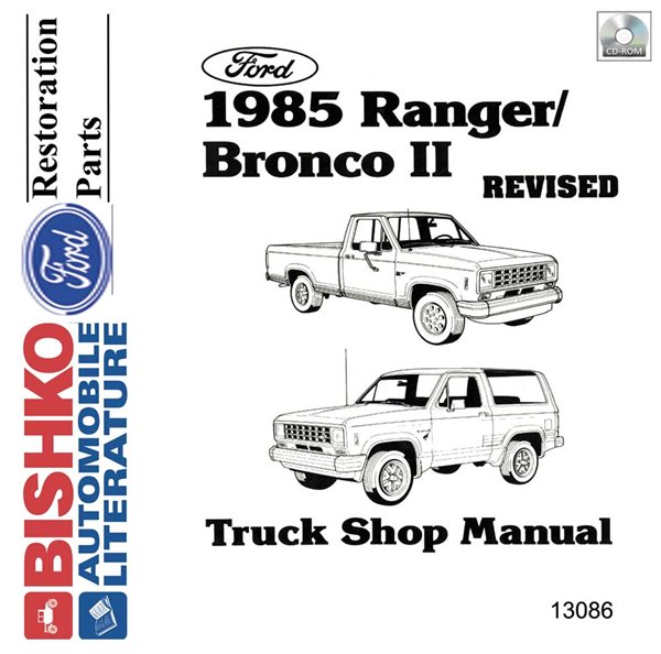 1985 Ford Truck Ranger, Bronco II Factory Shop Service Manual