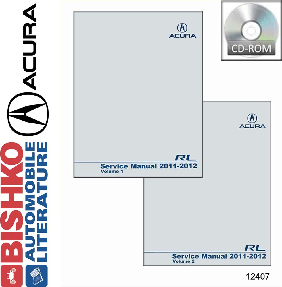 2011-2012 ACURA RL Body, Chassis & Electrical Service Manual