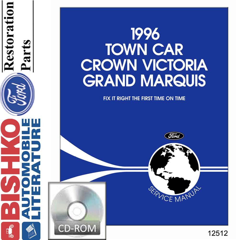 1996 Ford Crown Victoria, Town Car, Grand Marquis Factory Shop Service Manual