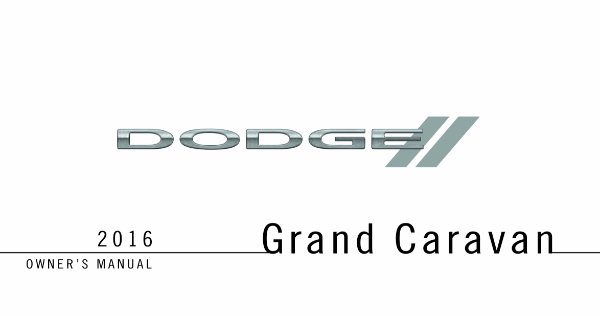 2016 Dodge Truck Grand Caravan Owner's Manual