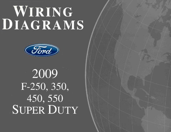 2009 Ford Truck F250-F550, Super Duty Wiring Diagrams Manual