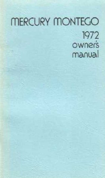 1972 Mercury Montego Owner's Manual