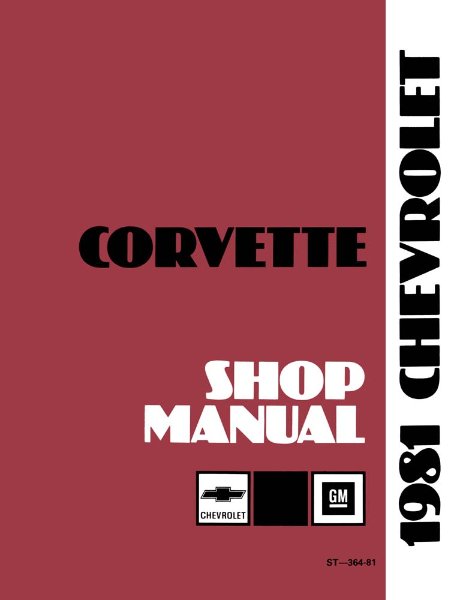 1981 Chevrolet Corvette Factory Shop Service Manual