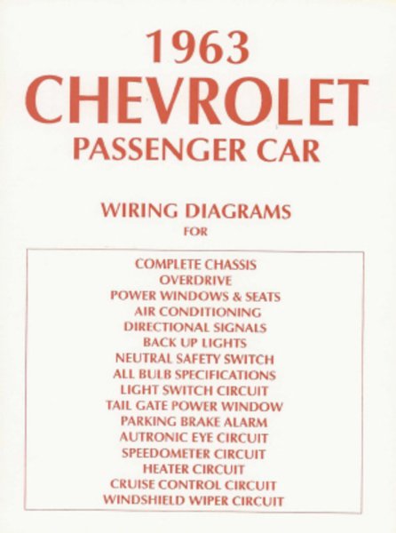 1963 Chevrolet Belaire, Biscayne, Impala Wiring Diagrams Manual
