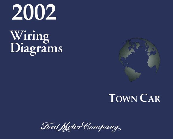 2002 Lincoln Town Car Wiring Diagrams Manual