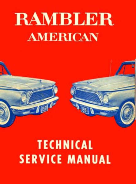 1961 AMC American, Rambler Factory Shop Service Manual