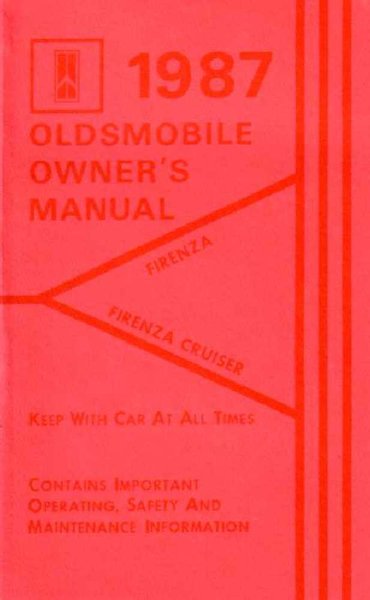 1987 Oldsmobile Firenza Owner's Manual