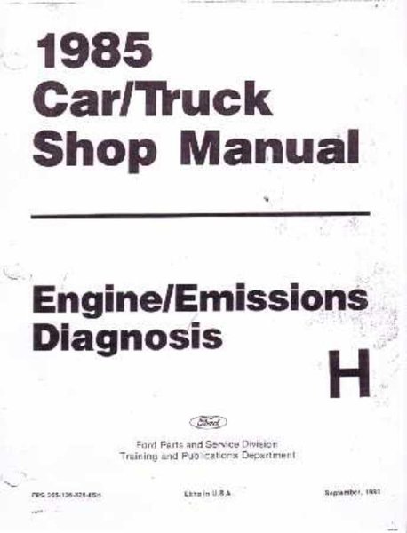 1985 Ford Lincoln Mercury Emissions Diagnosis Procedure Manual