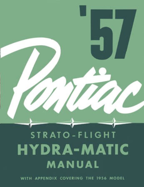 1956–1957 Pontiac HYDRAMATIC TRANSMISSION Factory Shop Service Manual