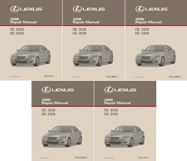 2006 Lexus IS 350 IS 250 Factory Shop Service Manual