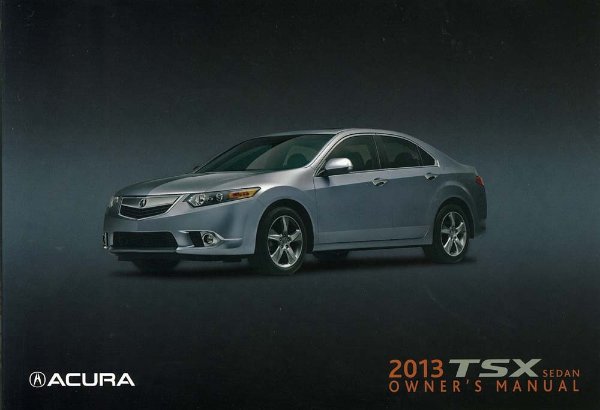 2013 Acura TSX Sedan Owner's Manual