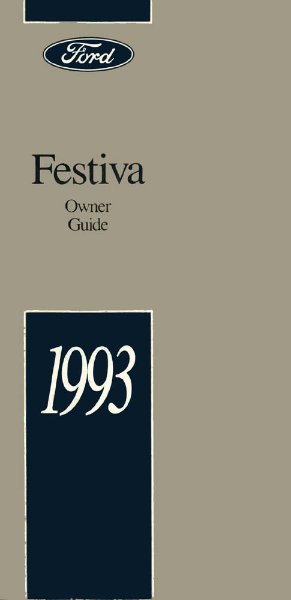 1993 Ford Festiva Owner's Manual