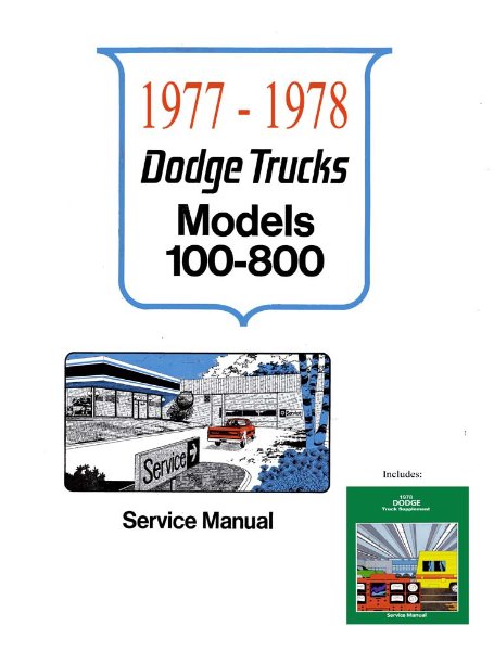 1977–1978 Dodge D/W 100-800 Truck Factory Shop Service Manual