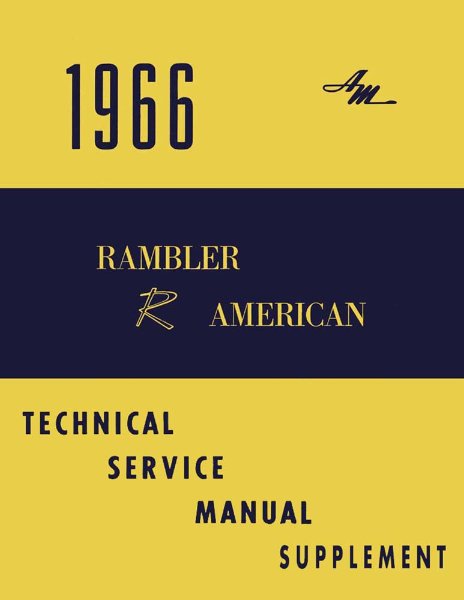1966 AMC American 290 CID V-8 Engine Factory Shop Service Manual