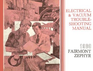 1980 Ford Fairmont, Zephyr Wiring Diagrams Manual
