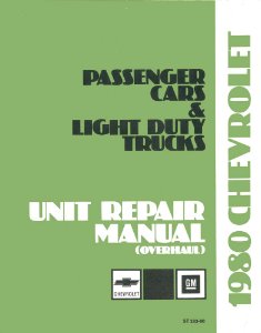 1980 Chevrolet Car & Truck CAR TRUCK10-30 SERIES OVERHAUL Factory Overhaul