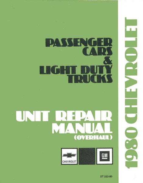 1980 Chevrolet Car & Truck CAR TRUCK10-30 SERIES OVERHAUL Factory Overhaul