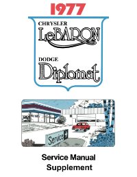 1977 Chrysler Lebaron Diplomat Shop Service Repair Manual
