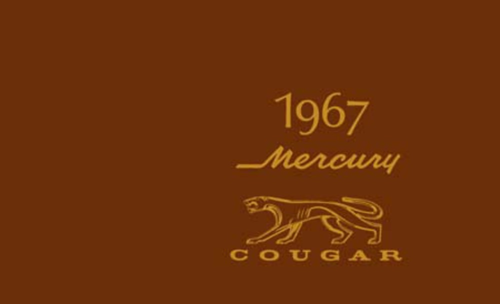 1967 Mercury Cougar Owners Manual User Guide