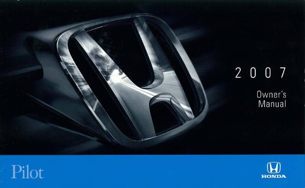 2007 Honda Pilot Owner's Manual
