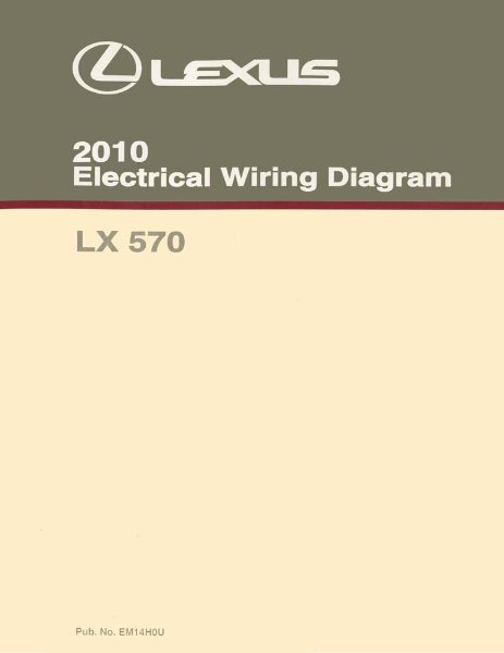 2010 Lexus LX 570 Wiring Diagrams Manual