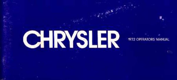1972 Chrysler Imperial, New Yorker, Newport, Town & Country Owner's Manual