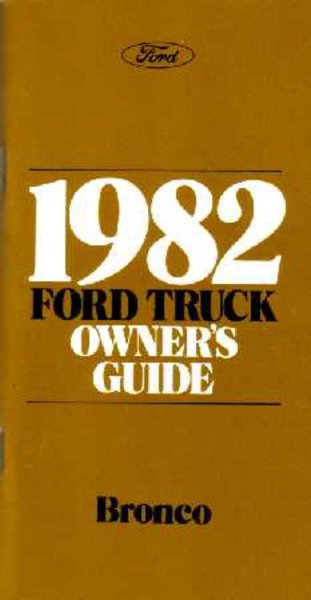 1982 Ford Bronco Owner's Manual