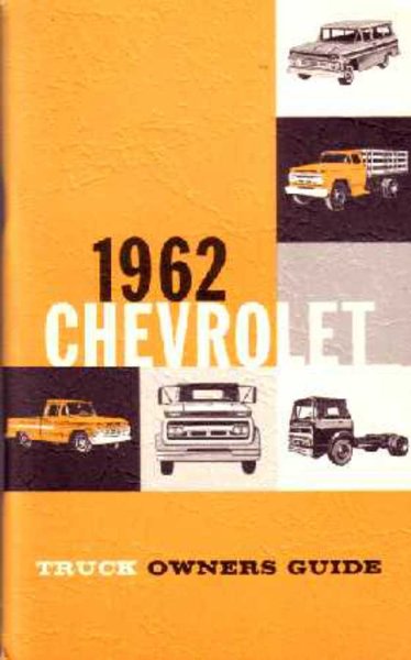 1962 Chevrolet Light Truck All Models Owner's Manual