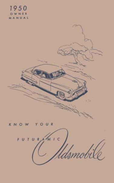 1950 Oldsmobile 88, 98, Series 76 Owner's Manual