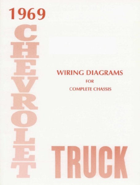 1969 Chevrolet Truck All Models Wiring Diagrams Manual