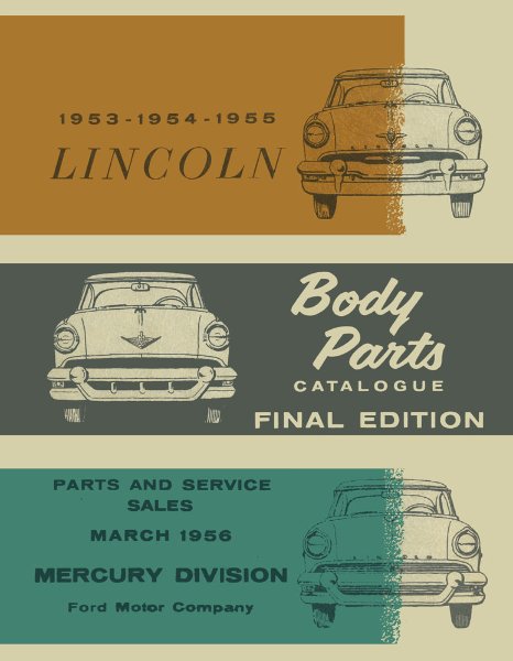 1953–1955 Lincoln ALL MODELS - BODY Parts Book