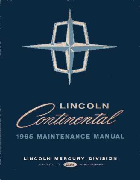 1965 Lincoln Continental Factory Shop Service Manual